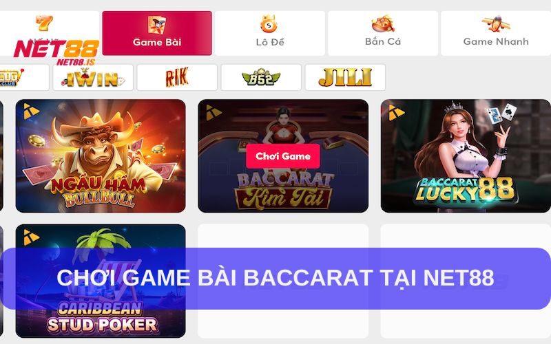 Chơi Baccarat tại Net88