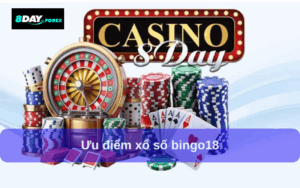 Ưu điểm của chơi xổ số bingo18