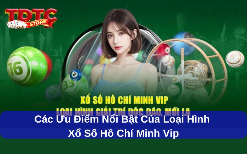 Cập nhật kết quả Xổ Số Hồ Chí Minh Vip TDTC nhanh chóng, chính xác